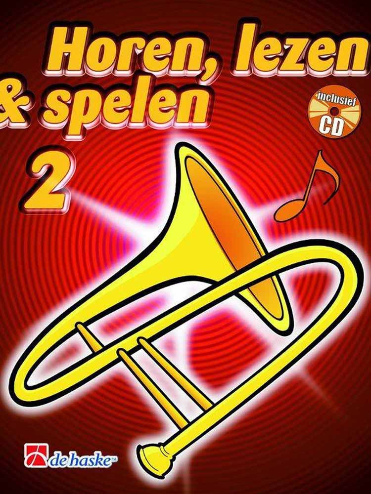 Horen, Lezen & Spelen - Deel 2 voor Trombone - Vioolsleutel (5506360508580)