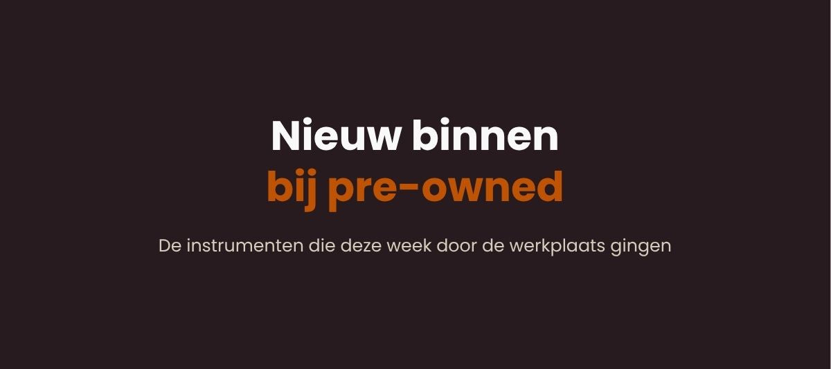 Nieuw binnen bij pre-owned bij Music All In, nagekeken in onze eigen werkplaats