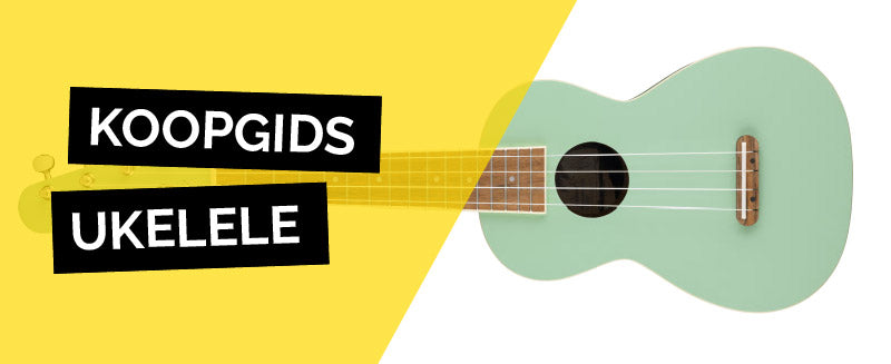 Ukelele koopgids - Music All In