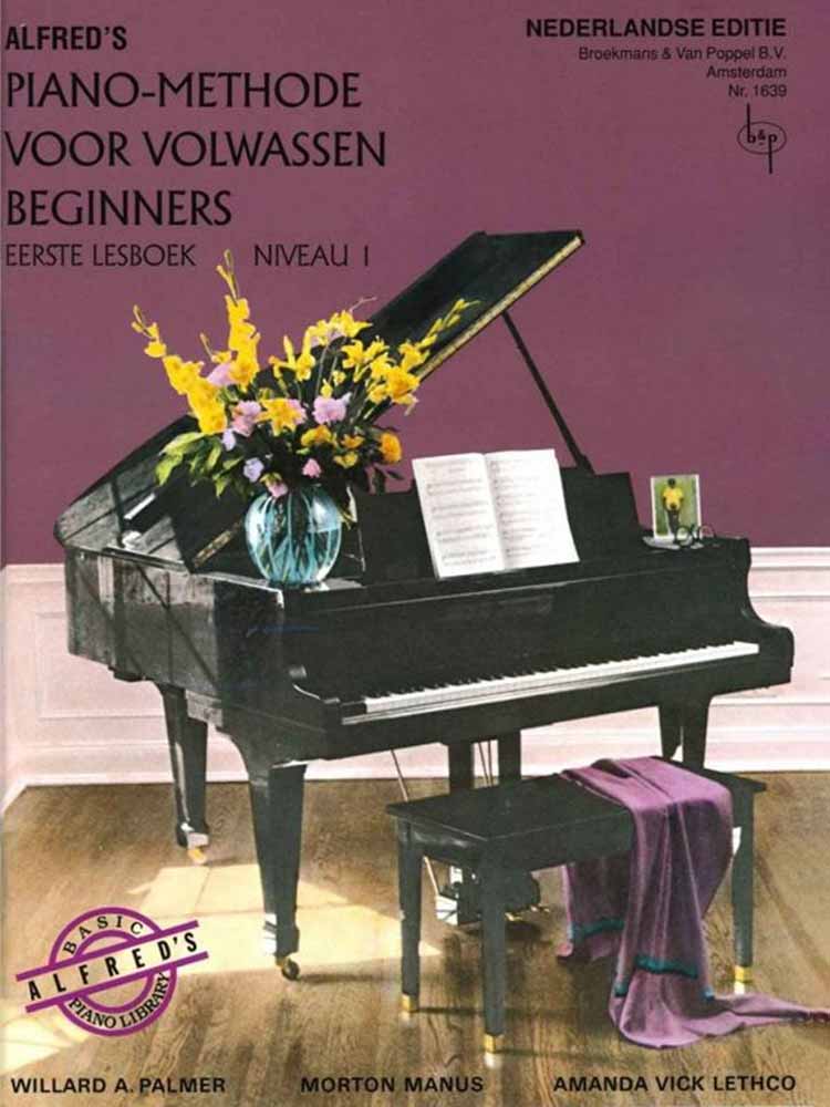 Alfred&#39;s piano methode volwassen beginners 1 (NL) - - Williard A.Palmer
