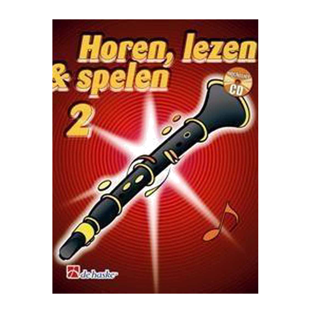 Horen, Lezen & Spelen 2 Klarinet