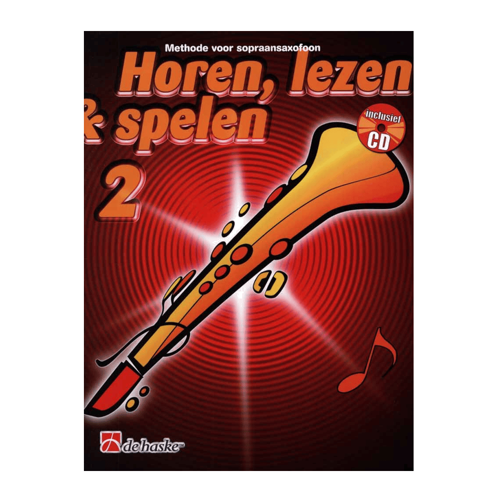 Horen, Lezen & Spelen 2 Sopraansaxofoon