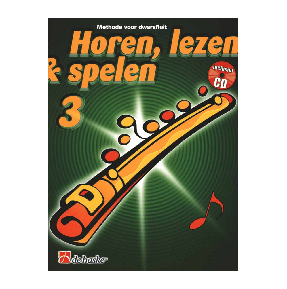 Horen Lezen & Spelen 3 Dwarsfluit