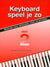 Keyboard Speel Je Zo - Deel 2 (5506692513956)